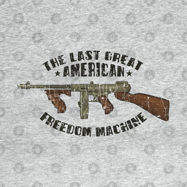 The Last Great American Freedom Machine 1921 by JCD666